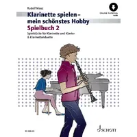 Schott Music Klarinette spielen - mein schönstes Hobby