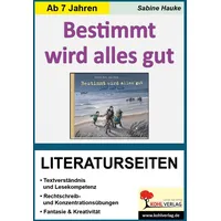 Kohl Verlag Bestimmt wird alles gut / Literaturseiten