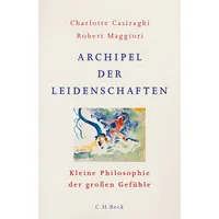 C.H. Beck Verlag Archipel der Leidenschaften