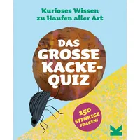 LAURENCE KING Das große Kacke-Quiz