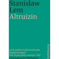 Suhrkamp Altruizin und andere kybernetische Beglückungen