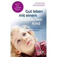 Klett Cotta Gut leben mit einem autistischen Kind (Fachratgeber