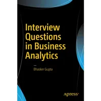Apress Interview Questions in Business Analytics, von Bhasker Gupta