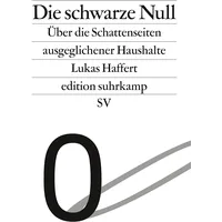 Suhrkamp Die schwarze Null: von Lukas Haffert