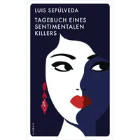 Kampa Verlag Tagebuch eines sentimentalen Killers