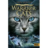 Julius Beltz Warrior Cats - Vision von Schatten. Donner