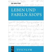 Walter de Gruyter Leben und Fabeln Äsops