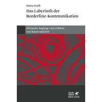 Klett Cotta Das Labyrinth der Borderline-Kommunikation