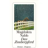 Diogenes Verlag AG Das Zauberpferd