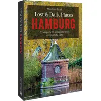 Bruckmann Verlag Bruckmann Lost und Dark Places Hamburg 33