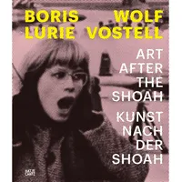 Hatje Cantz Verlag GmbH Boris Lurie and / und