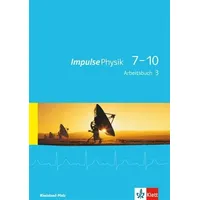 Klett Schulbuchverlag Impulse Physik 7-10. Arbeitsbuch 3 Klasse 9