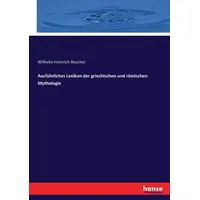 Hansebooks Ausführliches Lexikon der griechischen und römischen Mythologie