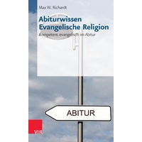 Vandenhoeck & Ruprecht Abiturwissen Evangelische Religion
