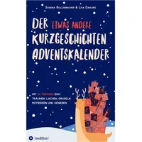 Tredition Der etwas andere Kurzgeschichten-Adventskalender