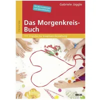 Beltz verlagsgruppe gmbh & co. kg Das Morgenkreis-Buch