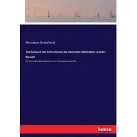 Hansebooks Taschenbuch der Zeitrechnung des deutschen Mittelalters und der