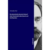 Inktank-Publishing Die phoenizische Sprache Entwurf einer Grammatik nebst Sprach