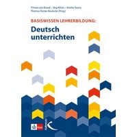 Kallmeyer'sche Verlags- Basiswissen Lehrerbildung: Deutsch unterrichten