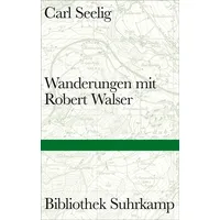 Suhrkamp Wanderungen mit Robert Walser