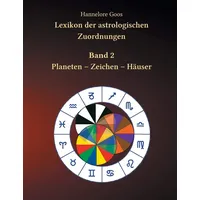 BoD - Books on Demand Lexikon der astrologischen Zuordnungen