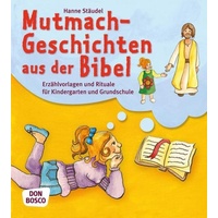 Don Bosco Mutmachgeschichten aus der Bibel