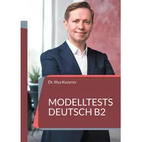 BoD - Books on Demand Modelltests Deutsch B2