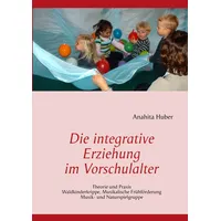BoD - Books on Demand Die integrative Erziehung im