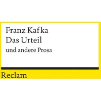 Reclam, Philipp Das Urteil und andere Prosa