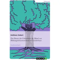 GRIN Verlag Der Baum der Erkenntnis als Mittel zur
