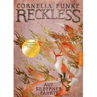 Dressler Verlag Auf silberner Fährte / Reckless 4. Kinderbücher