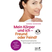 Klett Cotta Mein Körper und ich - Freund oder