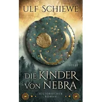 Lübbe Die Kinder von Nebra