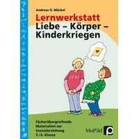 Persen Verlag i.d. AAP Lernwerkstatt: Liebe - Körper -