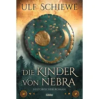 Lübbe Die Kinder von Nebra