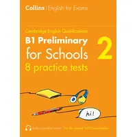 HarperCollins Publishers Practice Tests for B1 Preliminary for Schools