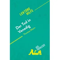DerQuerleser.de Der Tod in Venedig von Thomas Mann (Lektürehilfe)
