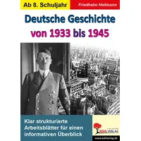 Kohl Verlag Deutsche Geschichte von 1933 bis 1945