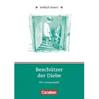 Cornelsen Verlag einfach lesen! Beschützer der Diebe. Aufgaben und