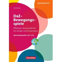Cornelsen Pädagogik DaZ-Bewegungsspiele - Effektives Sprachenlernen für Schüler und