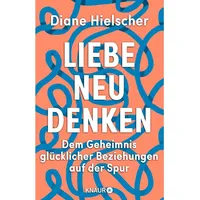 Knaur Liebe neu denken