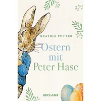 Reclam, Philipp Ostern mit Peter Hase
