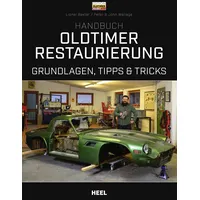 Heel Handbuch Oldtimer-Restaurierung