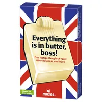 Moses moses. Everything is in Butter, boss! - Denglisch
