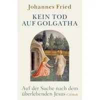 C.H. Beck Verlag Kein Tod auf Golgatha