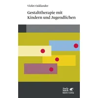 Klett Cotta Gestalttherapie mit Kindern und Jugendlichen (Konzepte der