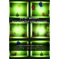 Hatje Cantz Enzyklopädie der Medien. Band 1: Architektur und