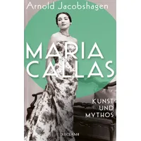 Reclam Philipp Jun. Maria Callas. Kunst und Mythos |