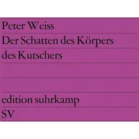 Suhrkamp Der Schatten des Körpers des Kutschers