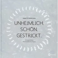 Landwirtschaftsverlag Unheimlich. Schön. Gestrickt.